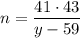 n=\dfrac{41\cdot 43}{y-59}