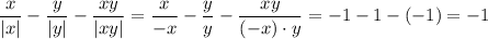 \dfrac{x}{|x|}-\dfrac{y}{|y|}-\dfrac{xy}{|xy|}=\dfrac{x}{-x}-\dfrac{y}{y}-\dfrac{xy}{(-x)\cdot y}=-1-1-(-1)=-1
