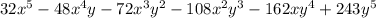 32x^{5} -48x^{4}y -72x^{3}y^{2} -108x^{2}y^{3} -162xy^{4} +243y^{5}