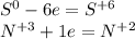 S^{0}-6e=S^{+6}\\N^{+3}+1e=N^{+2}