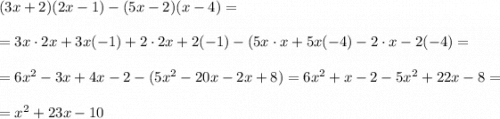 (3x+2)(2x-1)-(5x-2)(x-4)=\\\\=3x\cdot2x+3x(-1)+2\cdot2x+2(-1)-(5x\cdot x+5x(-4)-2\cdot x-2(-4)=\\\\=6x^2-3x+4x-2-(5x^2-20x-2x+8)=6x^2+x-2-5x^2+22x-8=\\\\=x^2+23x-10