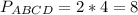 \displaystyle P_{ABCD}=2*4 = 8