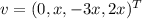 v = (0,x,-3x,2x)^T