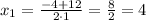 x_1=\frac{-4+12}{2\cdot 1} = \frac{8}{2}=4