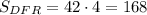 S_{DFR}=42\cdot 4=168