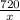 \frac{720}{x}