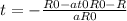 t=-\frac{R0-at0R0-R}{aR0}