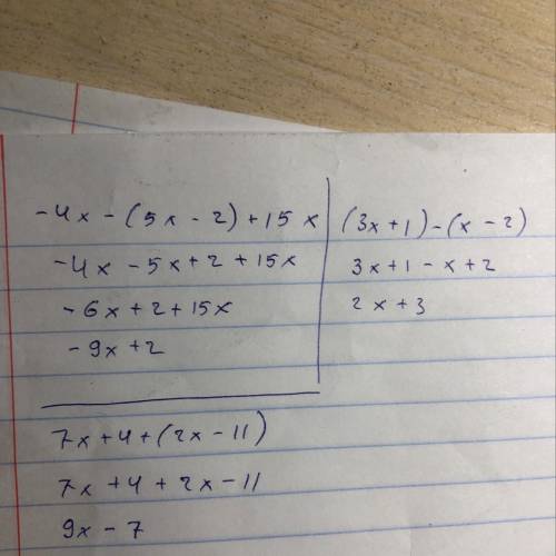 Выражение -4x-(5x-2)+15x ,(3x+1)-(x-2),7x+4+(2x-11) ,