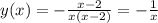 y(x)=-\frac{x-2}{x(x-2)}=-\frac{1}{x}