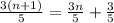  \frac{3(n + 1)}{5} = \frac{3n}{5} + \frac{3}{5} 