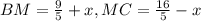 BM=\frac{9}{5}+x,MC=\frac{16}{5}-x