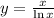 y=\frac{x}{\ln{x}}