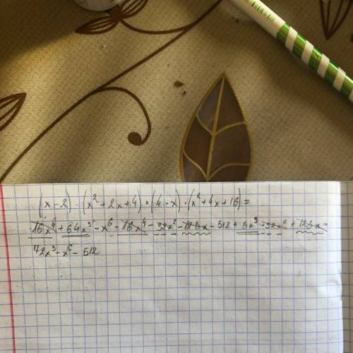 Выражение. (x-2)*(x^2+2x+4)*(4-x)*(x^2+4x+16). 2)(x+3)*(x^2-3x+9)-x(x-4)*(x+4)​