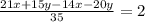 \frac{21x+15y-14x-20y}{35}=2