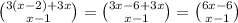  \binom{3(x - 2) + 3x}{x - 1} = \binom{3x - 6 + 3x}{x - 1} = \binom{6x - 6}{x - 1} 