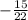 -\frac{15}{22}