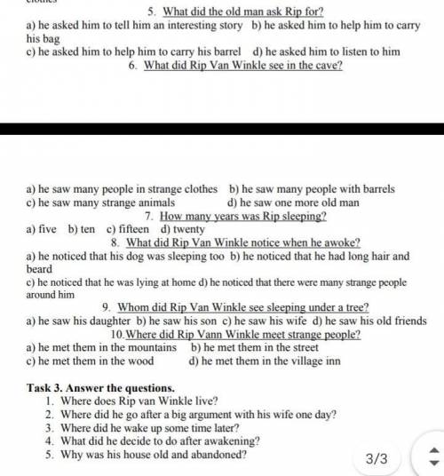 Task 2. Point out the right answer.1. What was Rip Van Winkle?a) he was a worker b) he was a teacher