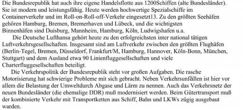 ответить на во по тексту 1. Wie groß ist die Handelsflotte der Bundesrepublik? 2. Welche moder