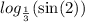 log_{ \frac{1}{3} }( \sin(2) )