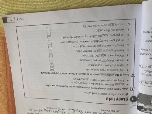 Look at the underlined words in sentences 1-10 and write V (verb) or N (noun).