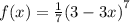 f(x) = \frac{1}{7} (3 - 3x {)}^{7}