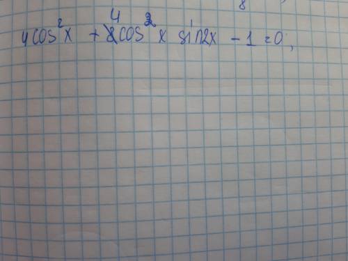 4cos^2 (x) +4 cos^2 (x) sin 2x -1 =0