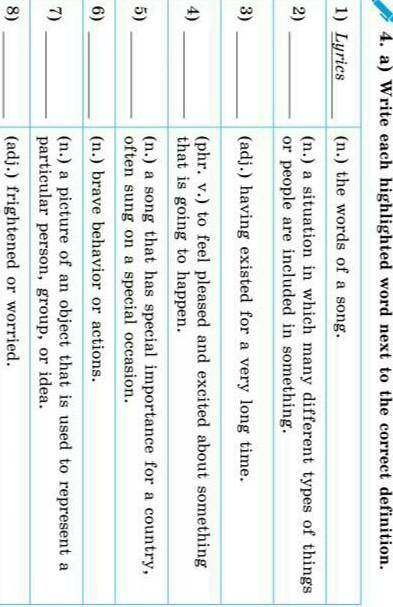 4. a) Write each highlighted word next to the correct definition. (n.) the words of a song. 2)(n.) a