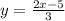 y = \frac{2x - 5}{3}