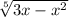 \sqrt[5]{3x - {x}^{2} }