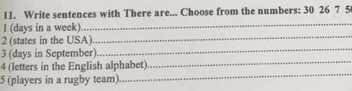 Write sentences with There are... Choose from the numbers 30 26 7 50 15​