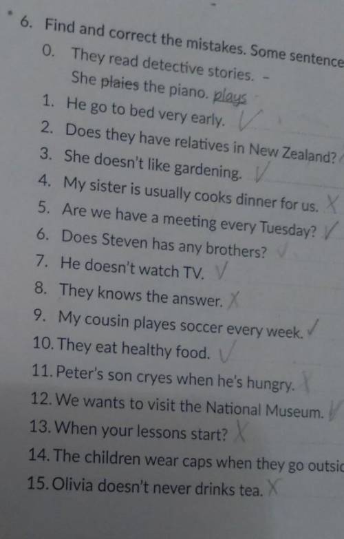 6. Find and correct the mistakes. Some sentences have NO mistakes. 0. They read detective stories.Sh