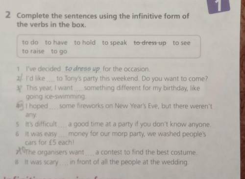 2 Complete the sentences using the infinitive form of the verbs in the box.to do to have to hold to