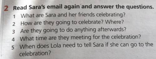 Read sarah's email again and answer the questions