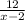 \frac{12}{x-2}