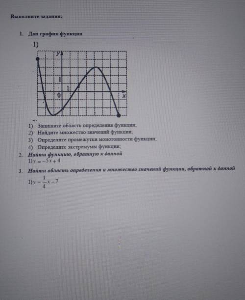 1 запишите область определения функций 2найдите множество значений функции3 определите функции монот