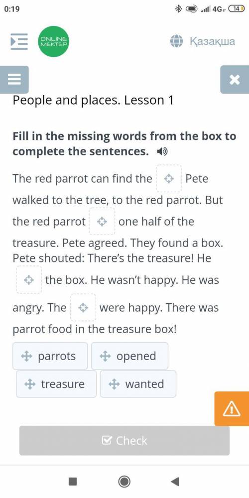 The red parrot can find the Pete walked to the tree, to the red parrot. But the red parrot one half