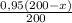 \frac{0,95(200-x)}{200}