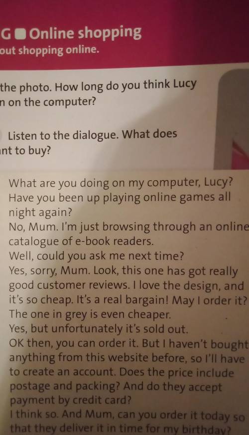 1.24 Listen to the dialogue. What does 1.24Lucy want to buy?—————————— нужен—————————— ​