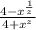 \frac{4-x^\frac{1}{z} }{4+x^z}