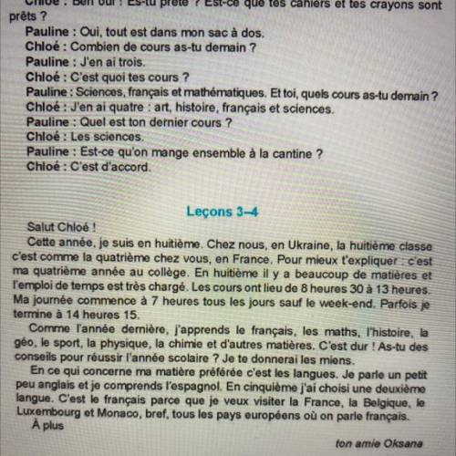 Exercice 1. Répond's vrai, taux ou on ne sait pas. Si c'est law, tais une bonne phrase. 1. Chloé écr