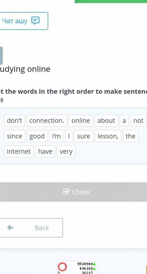 Put the words in the right order to make sentences. ​