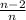 \frac{n - 2}{n}