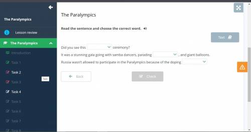 Read the sentence and choose the correct word. The Paralympics A. The Paralympics is one of the most