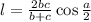 l = \frac{2bc}{b + c} \cos \frac{a}{2}