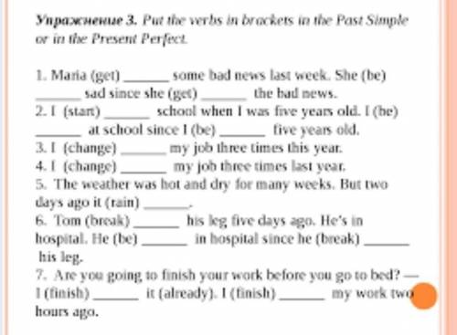 Put the verbs in brackets in the past simple or in the present perfect​