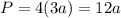 P=4(3a)=12a