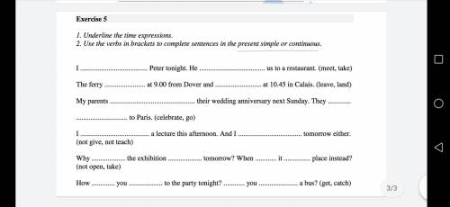 Задания по английскому на времена,2 фотки проверить,а на одной фотке сделать