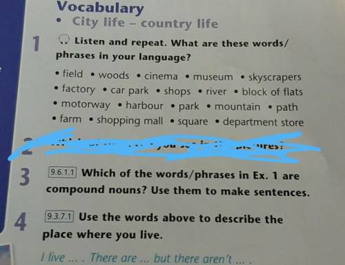 Which of the words/phrases in Ex. 1 are comporte nouns? lise them to make sentences.