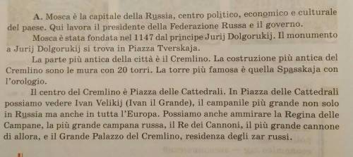 Какой пункт подходит к этому тексту: 1) I'll Cremlino e LA Piazza Rossa2) Mosca oggi3) LA Astoria di