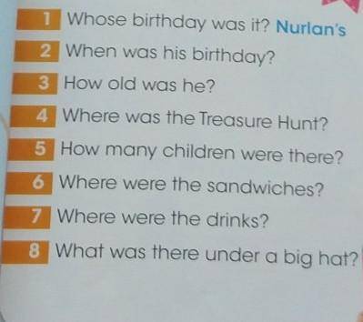 1 Whose birthday was it? Nurlan's 2 When was his birthday?3 How old was he?4 Where was the Treasure